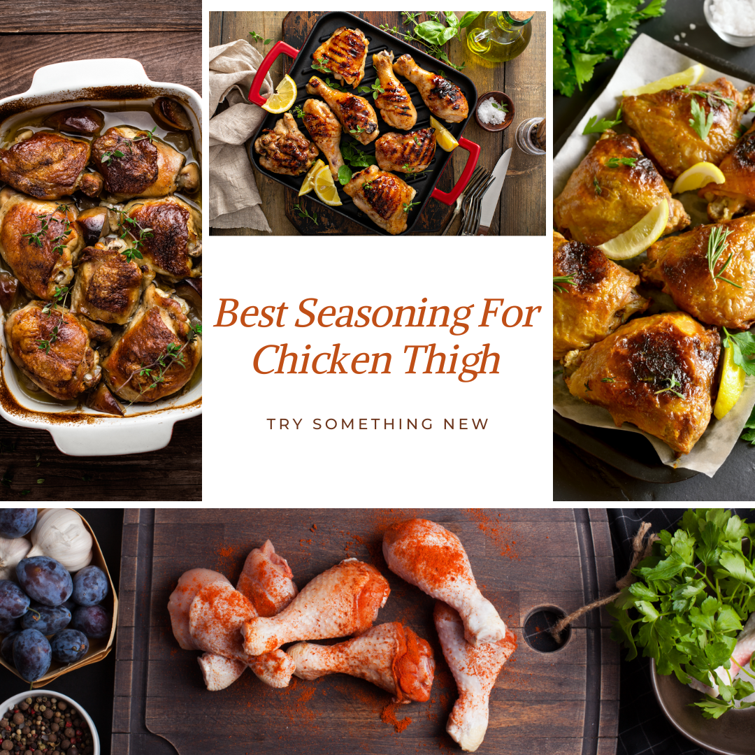 The Best Chicken Thigh Seasoning