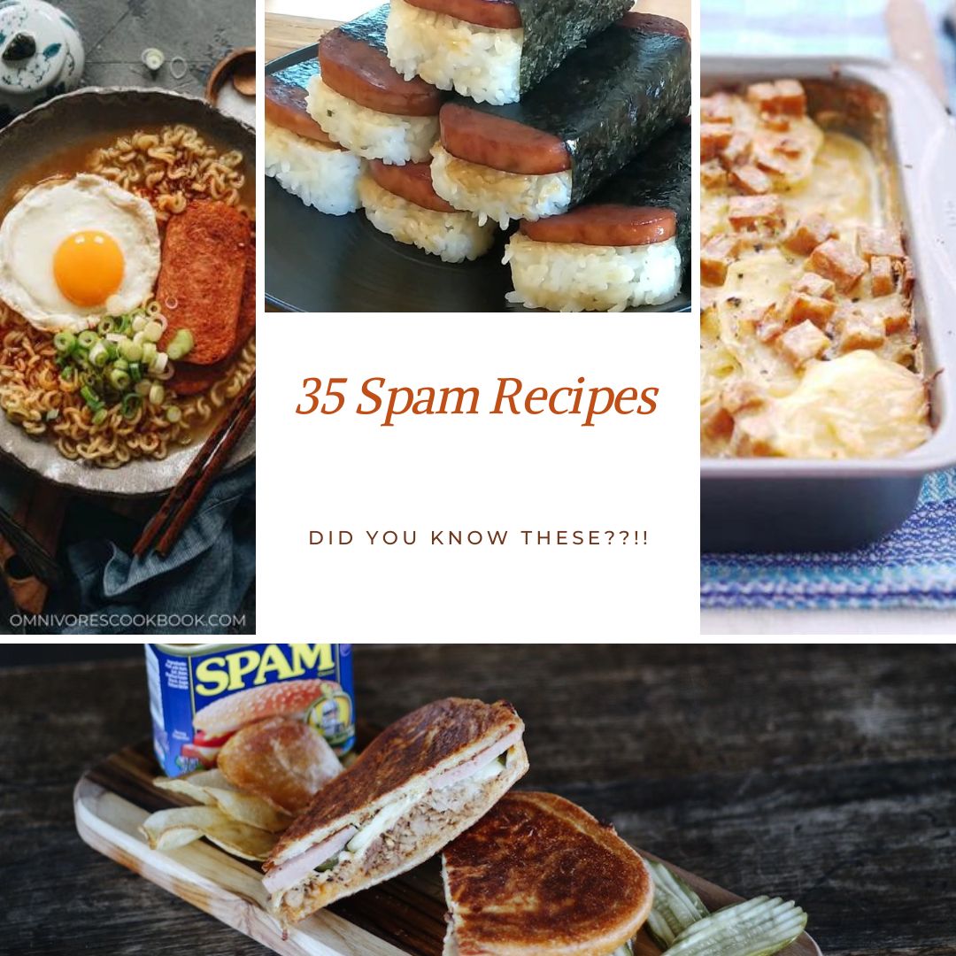 35 Spam Recipes - From Savoury to Sweet - Quick and Easy Meals and Treats